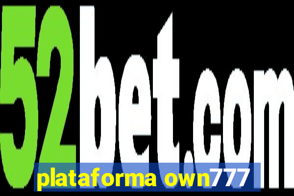 plataforma own777
